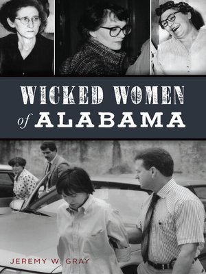 cover image of Wicked Women of Alabama